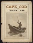 Cape Cod and All the Pilgrim Land Magazine